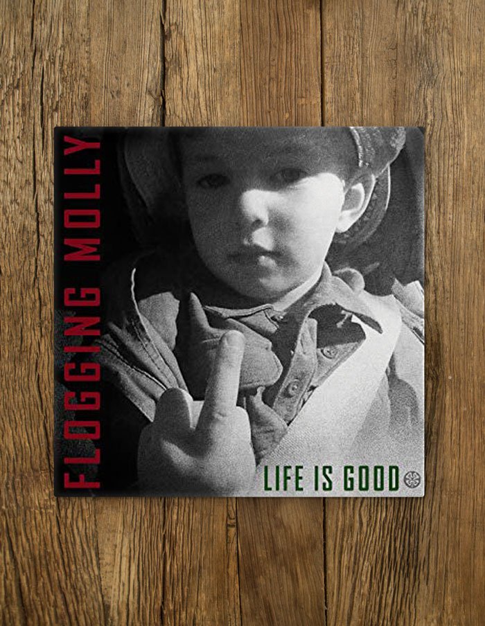 Life is good deals album flogging molly