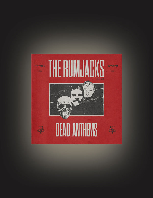 THE RUMJACKS "Dead Anthems" CD