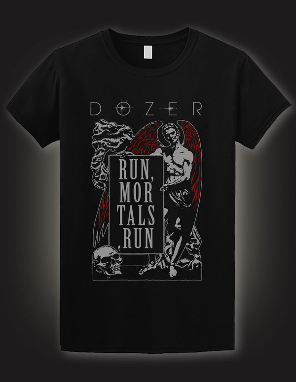 DOZER "Run, Mortals, Run!" T-Shirt BLACK